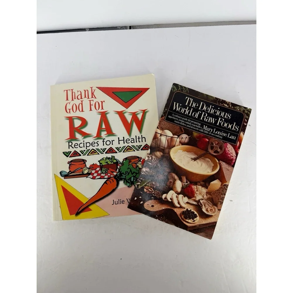 Lot of 2 — Raw Recipe Books Thank God for Raw: Recipes for Health